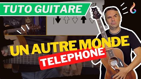 un autre monde téléphone tuto